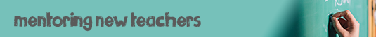 Mentoring New Teachers